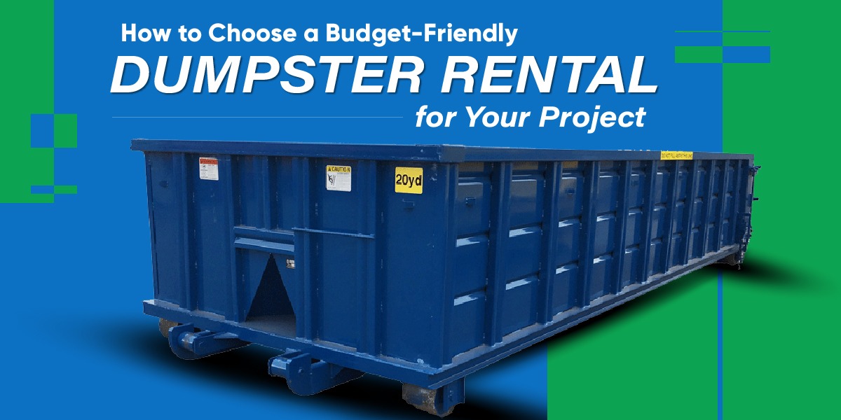 Budget-Friendly Dumpster Rental