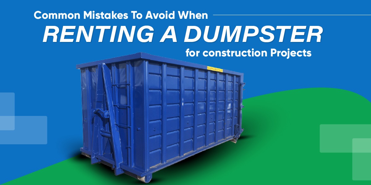 Renting a Dumpster